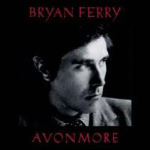 bryan ferry - Avonmore