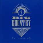 big country the crossing