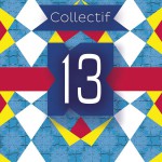 Collectif 13 - Collectif 13