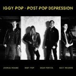 Iggy Pop – Post Pop Depression