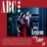 ABC – The Lexicon Of Love 2