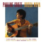 Pauline Croze – Bossa Nova