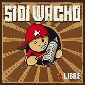 Sidi Wacho – Libre