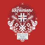 The Ukrainians - Evolutsiya