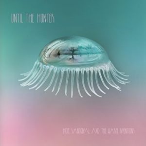 hope-sandoval-and-the-warm-inventions-until-the-hunter