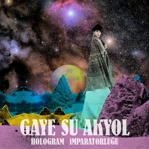 Gaye Su Akyol