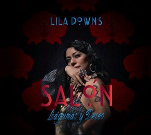 Lila Downs - Lagrimas Y Terras