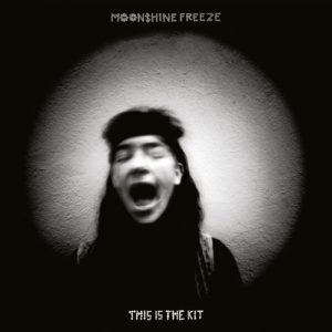 This Is The Kit – Moonshine Freete