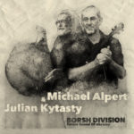Julian Kytasty & Michael Alpert