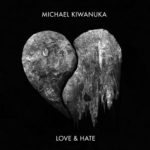 Michal Kiwanuka – Love And Hate