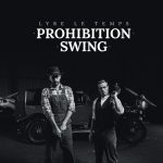 Lyre Le Temps – Prohibition Swing
