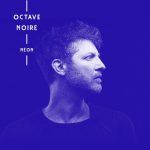 Octave Noire – Neon