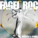 Fagel Roc – Recycle And Remix