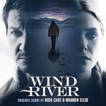 Nick Cave & Warren Ellis – Wind River