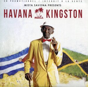 Mista Savona Presents Havana Meets Kingston