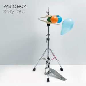 Waldeck – Stay Put E.P.