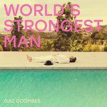 Gaz Coombes – World’s Strongest Man