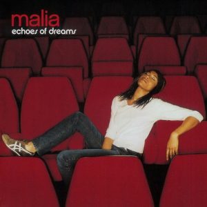 Malia – Echoes Of Dreams
