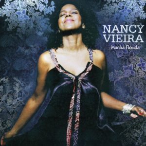 Nancy Vieira - Manha Florida 