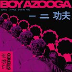 Boy Azooga – 1, 2 Kung Fu!