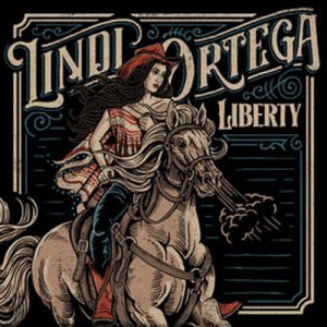 Lindi Ortega – Liberty 