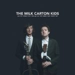 The Milk Carton Kids – All The Things I Did And All The Things That I Didn’t Do