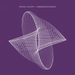 False Lights – Harmonograph