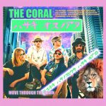 The Coral – Move Through the Dawn