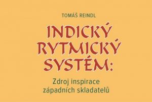 Tomás Reindl - Indický rytmický systém