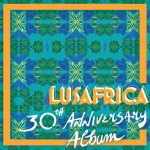 Lusafrica30thAnnivAlbum_1500pxl