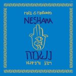 Raiz & Radicanto – Neshama