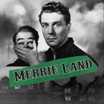 The Good, The Bad & The Queen – Merrie Land