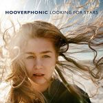 Hooverphonic – Looking For Stars