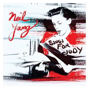 Neil Young – Song For Judy 
