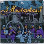 3 Mustaphas 3 – Heart of uncle