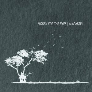 Alapastel - Hidden for the Eyes 