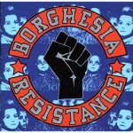 Borghesia ‎– Resistance