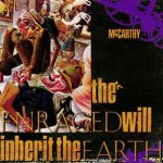 McCarthy ‎– The Enraged Will Inherit The Earth