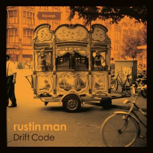 Rustin Man – Drift Code 