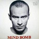 The The – Mind Bomb