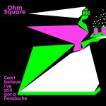 Ohm_Square-cant_believe_cover