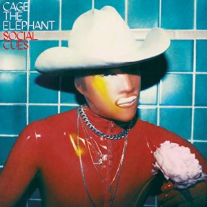 Cage The Elephant – Social Cues 