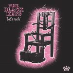The Black Keys – Lets Rock