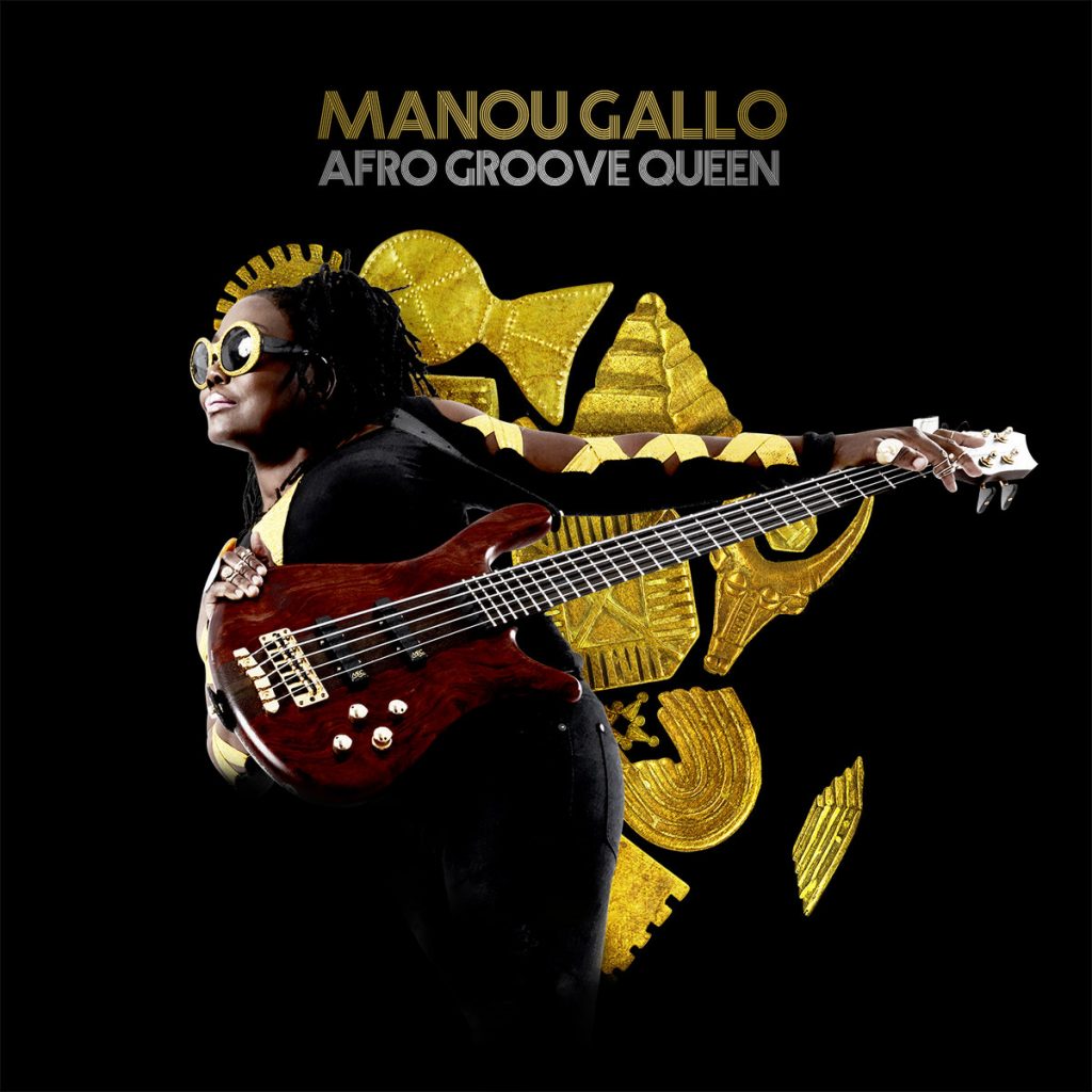 Manou Gallo - Afro Groove Queen