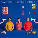 Two-Door-Cinema-Club-False-Alarm-1