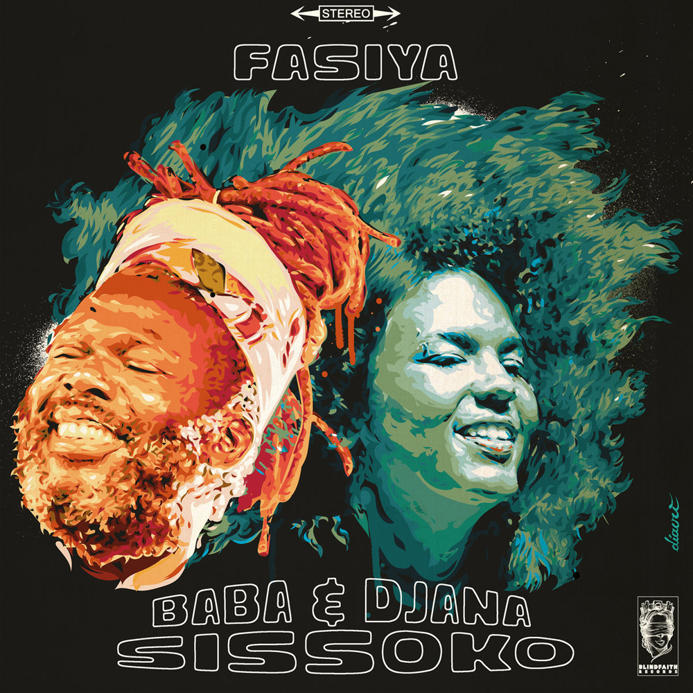 Baba & Djana Sissoko – Fasiya
