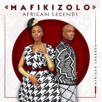 Mafikizolo-African-Legends
