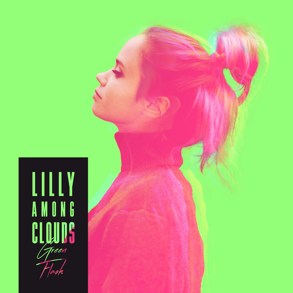 Lilly Among Clouds - Green Flash