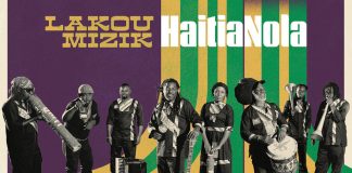 Lakou Mizik - Haitia Nola