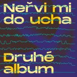 Nervi-Mi-DO-Ucha-Druhe_album